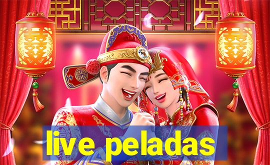 live peladas